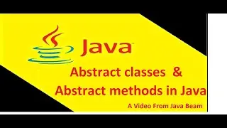 Abstract classes and abstract methods in java|