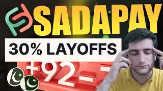 SadaPay Lays Off 30% of Staff Amid Cost-Cutting Measures | Major Layoffs by SadaPay 