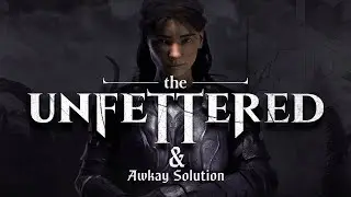 The Unfettered, Linea Ağına Geçiyor & Awkay Solution Nedir?