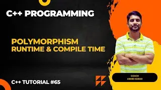 Polymorphism in OOP | Run Time Polymorphism | Compile Time Polymorphism | C++ Tutorial | In Hindi