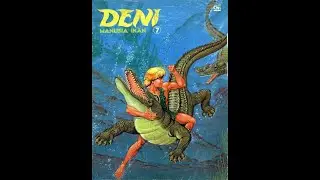 Komik DENI MANUSIA IKAN 7