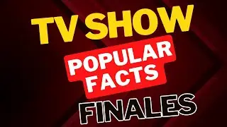 TV Show Finales: Uncovered Secrets & Facts