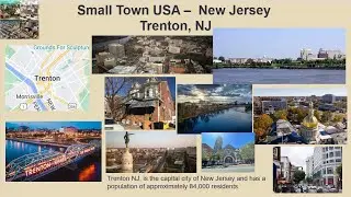 Small Town USA - Trenton, NJ