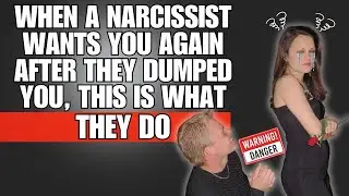 🔴When a Narcissist Wants You Again After They Dumped You, This Is What They Do❗😱 | NPD | NARCISSISTS