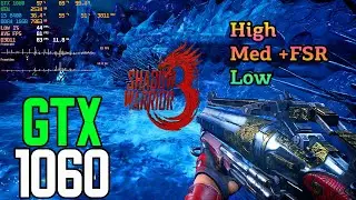 GTX 1060 3gb | Shadow Warrior 3 | All Settings + FSR