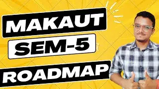 MAKAUT 5th Semester Preparation | Placement | GATE | MAKAUT 2023