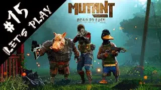 ЛОГОВО РОГАТОГО ДЬЯВОЛА // ПРОХОЖДЕНИЕ #15 // MUTANT YEAR ZERO: ROAD to EDEN