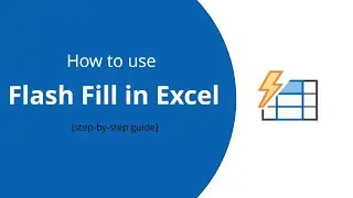 Flash Fill in Excel - Basic to Intermediate | Advanced Excel Tutorial