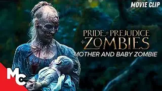 Pride & Prejudice & Zombies Clip | Attacked By Zombie Mother And Child | Movie Clip