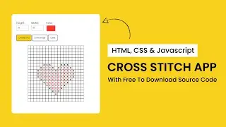 Cross Stitch App | Javascript Project With Source Code