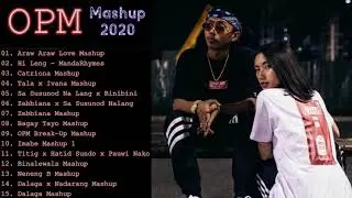 Top 100 Trending OPM Mashup Love Songs 2020 - Araw Araw Love,Zebbiana,Catriona,Ivana,Tala,Hi Leng