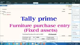 fixed assets entry in tally prime | fixed assets purchase entry in tally prime | fixed assets entry