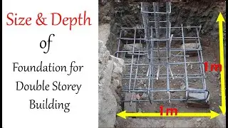 Size and Depth of Footing/Fondation for Double Storey Building |