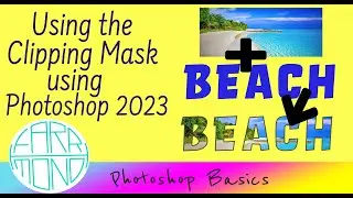 Using the Clipping Mask tool using Photoshop 2023