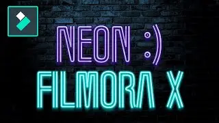 Neon Text in FILMORA X | How To Make Neon Effect in Filmora X