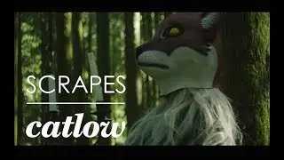 Catlow - Scrapes