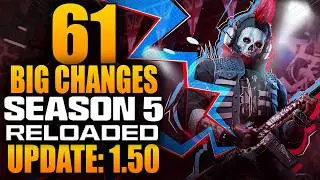 61 Big Changes in The Season 5 Reloaded Update! (MW3 & Warzone Update 1.50)