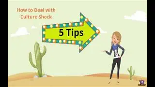 How to Deal with Culture Shock: 5 Tips