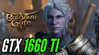 Baldur's Gate 3 | GTX 1660 TI | PC Performance Test