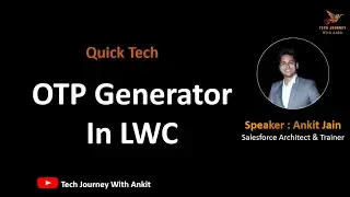 OTP Generator in Lightning Web Component  (LWC)