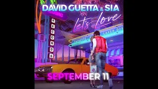 David Guetta & Sia - Lets Love (teaser)