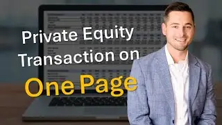 How to Fit a Private Equity Transaction on One Page