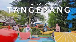 10 TEMPAT WISATA DI TANGERANG 2024 TERBARU, Viral & Lagi Hits Paling Populer