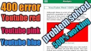 youtube pink download problem।। youtube pink there was a problem with the network error 400। youtube