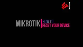 How to factory reset your mikrotik device