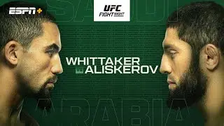 UFC SAUDI ARABIA LIVESTREAM WHITTAKER VS ALISKEROV FULL FIGHT NIGHT COMPANION & PLAY BY PLAY