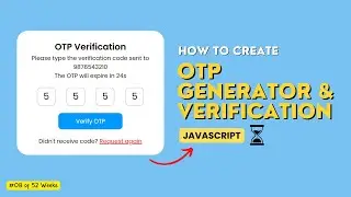 OTP Generator with Verification in HTML CSS and JavaScript | SharathchandarK