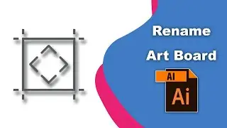 How to rename artboards in Adobe Illustrator