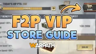 Warpath - F2P VIP Store Guide