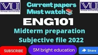Eng101| current papers| midterm 2022|All in one|💯% effective🔥✔️📝
