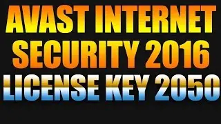 Avast Internet Security 2016 License Key Till 2050