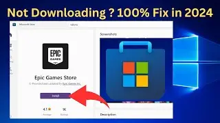 Updated 2024✅ Fix Microsoft Store Not Downloading Apps or Games