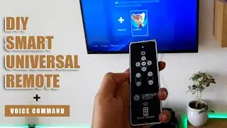 How to Make Universal Smart Remote with Voice Command Support