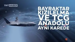 Bayraktar KIZILELMA ve TCG Anadolu aynı karede