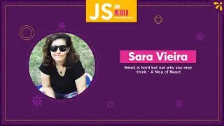 React is hard but not why you may think  - Sara Vieira