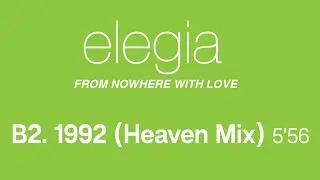 Elegia - 1992 (Heaven Mix) (Official Remastered Version - FCOM 25)