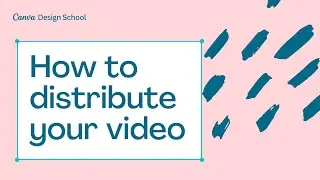 7. How to Share your Videos on Social Media and Websites | Theory