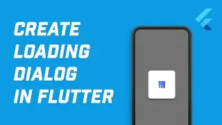 How to Create Loading Alert Dialog in Flutter!