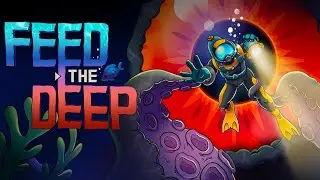 FEED THE DEEP - Trailer 1