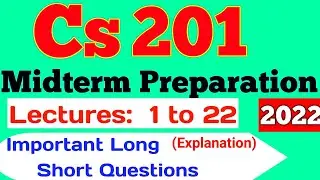 Cs201 Midterm Preparation | Cs201 Midterm Exam Preparation 2022 | Cs201 Midterm Subjective