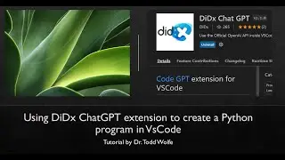 How to use ChatGPT in VsCode to create a Python program in seconds (DiDx extension)