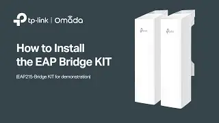 How to: Install the Omada EAP Bridge KIT (EAP215 Bridge KIT for demonstration)