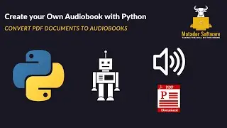 Use Python to Convert PDFs & Other Documents to Audiobooks | Improve your Automation & Efficiency!