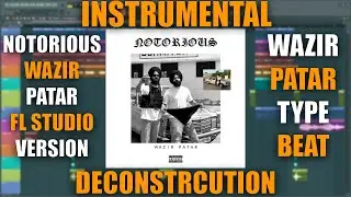 NOTORIOUS - Instrumental Music By Karamveer Saini on Fl Studio | Wazir Patar |