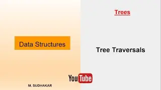 Tree Traversals