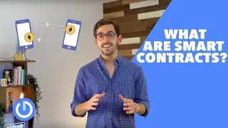 What are Smart Contracts? | Blockchain Basics